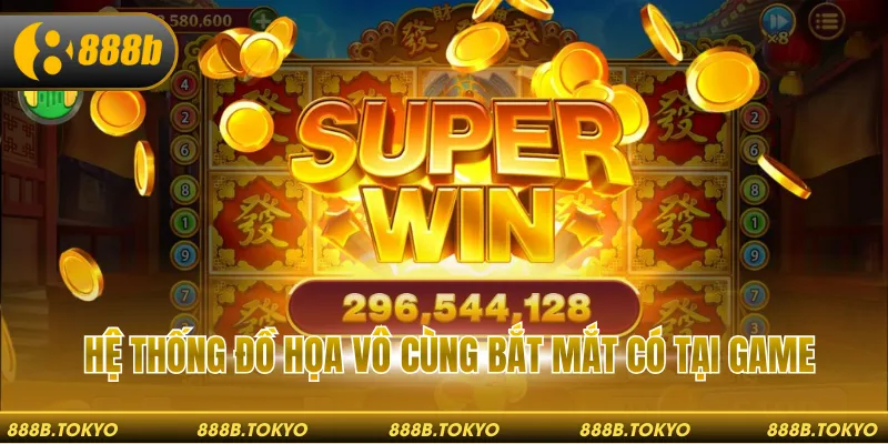 Hệ thống đồ họa vô cùng bắt mắt có tại game